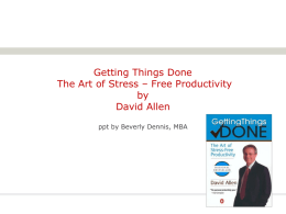 Getting Things Done The Art of Stress – Free Productivity