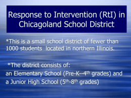 A Chicagoland School District RTI