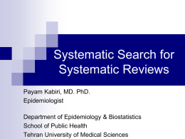 Systematic Search for Systematic Reviews