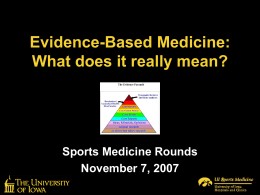 Evidence-Based Medicine: What does it really mean?