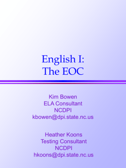 English I: The EOC - North Carolina Public Schools