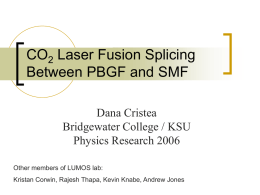 CO2 Laser Fusion Splicing Between PBGF and SMF