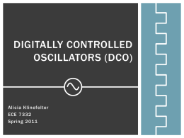 Digitally Controlled Oscillators (DCO)