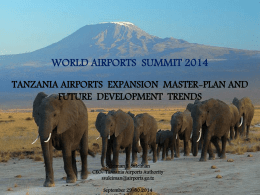 WORLD AIRPORT SUMMIT 2014 - Tanzania Airports Authority