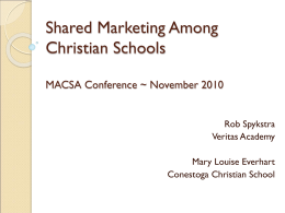 Shared Marketing Among Christian Schools MACSA Conference