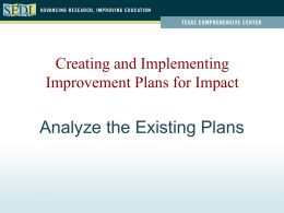 ANALYZING THE EXISTING PLAN