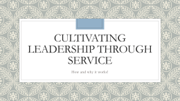 Cultivating leadership through service