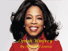 Oprah Winfrey - Olympia Community Schools