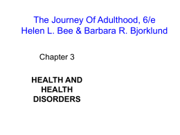 The Journey Of Adulthood, 6/e Helen L. Bee & Barbara R