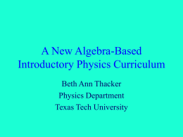 A New Algebra-Based Introductory Physics Curriculum