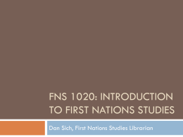 FNS 2901G: First Nations and Canadian History