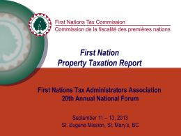 FNTAA National Forum 2013: First Nation Property Taxation