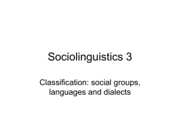 Sociolinguistics 3 - UCL Department of Phonetics & Linguistics