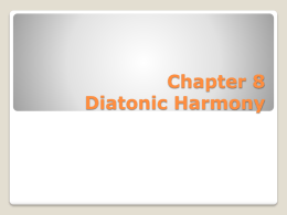 Chapter 8 Diatonic Harmony - Ramsey Public School District
