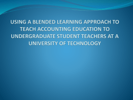 USING A BLENDED LEARNING APPROACH TO TEACH …