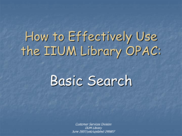 How to Effectively Use the IIUM Library OPAC