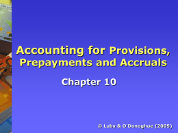 Accounting for Provisions, Prepayments and Accruals