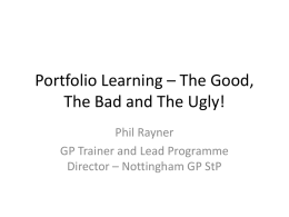 Portfolio Learning – The Good, The Bad and The Ugly!