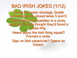 BAD IRISH JOKES