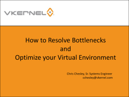 How to Resolve Bottlenecks and Optimize your Virtual