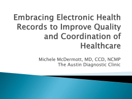 Embracing Electronic Health Records to Improve Quality and