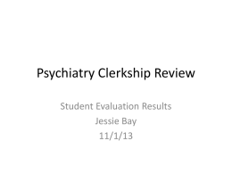 Psychiatry Clerkship Review