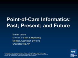 Point-of-Care Informatics: Past, Present and Future