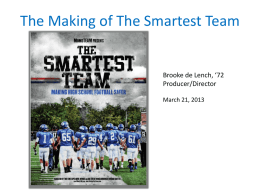 The Making of The Smartest Team - Colby