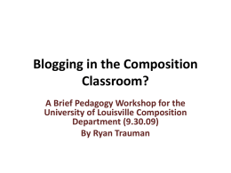 Blogging in the Composition Classroom?
