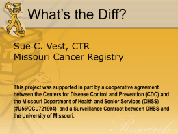 What’s the Diff? - Missouri Cancer Registry Home Page