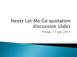 Never Let Me Go quotation discussion slides
