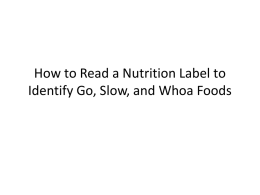 How to Read a Nutrition Label to Identify Go, Slow, and