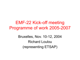 EMF-22 Kick-off meeting Programme of work 2005-2007