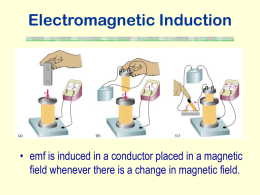 Moving Conductor in a Magnetic Field