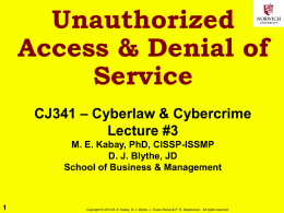 Unauthorized Access & Denial of Service