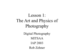 Lesson 3: The Art and Physics of Photography
