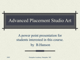 PowerPoint Presentation - Advanced Placement Studio Art