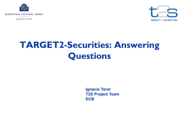 TARGET2-Securities - European Capital Markets Institute