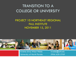 Transition to a college or University Project 10 Northeast
