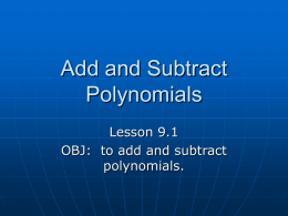 Add and Subtract Polynomials
