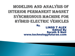 Ipm motor drives for hybrid electric vehicles