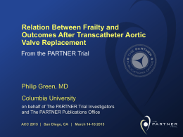 Relation Between Frailty and Outcomes After Transcatheter