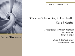 Offshore Outsourcing Presentation to Health TechNet 04.16.04