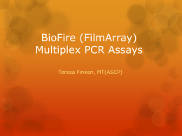 BioFire (FilmArray) Multiplex PCR Assays