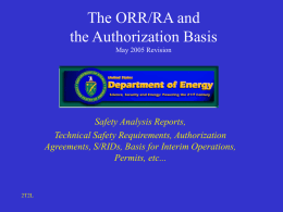The ORR and Safety Basis