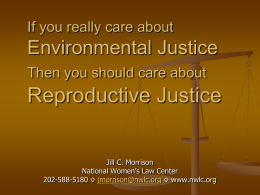 Reproductive Justice - National Women's Law Center