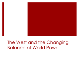 The West and the Changing Balance of World Power