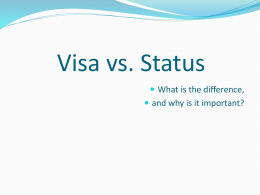Visa vs. Status - University of Illinois Springfield – UIS