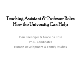 Teaching Assistant & Professor Roles What about University