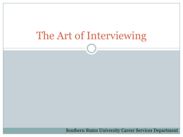 The Art of Interviewing - Southern States University